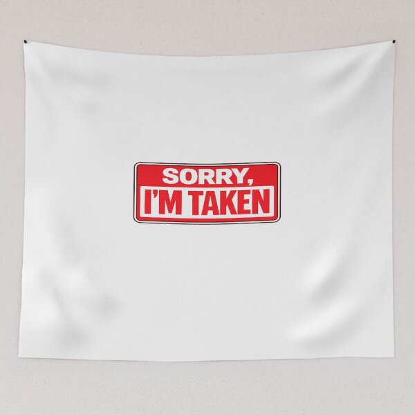 Item preview, Sorry I’m Taken – Bold Relationship Statement T-Shirt | Red & White Warning Label Design designed and sold by GlobalDesignUnlimited.