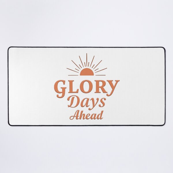 Item preview, Glory Days Ahead Christian Hope Design designed and sold by Pastor Reeves Studio.