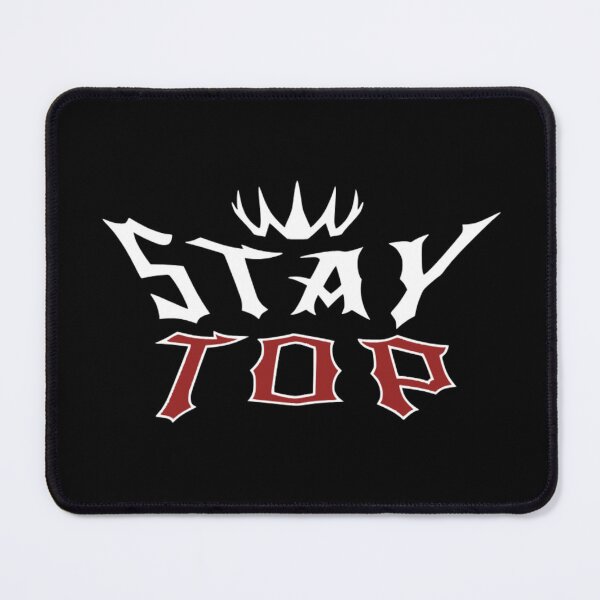 Item preview, stay top quote – high performance mindset design designed and sold by Crownvibes.