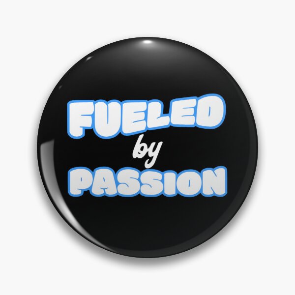 Item preview, fueled by passion quote – passion driven mindset design designed and sold by Crownvibes.