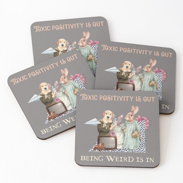 Item preview, Toxic Positivity is Out. Being Weird is In. designed and sold by Karen's Creations.