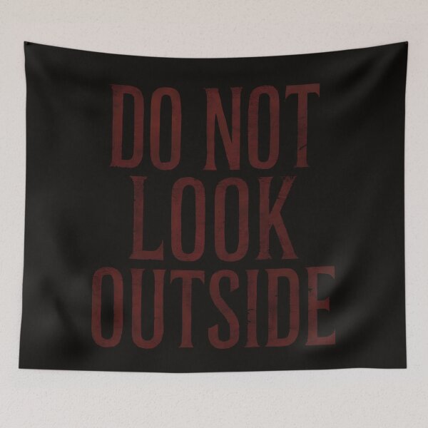 Item preview, Do Not Look Outside – Psychological Horror Typography Design designed and sold by Uglyandcute.