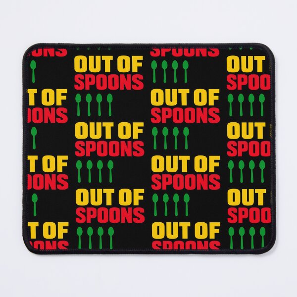 Item preview, Out of Spoons Burnout Humor Design designed and sold by TeeTimeTreasure.