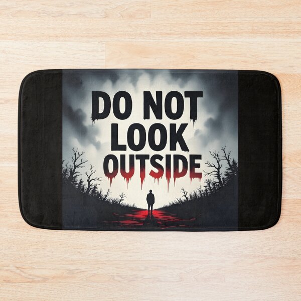 Item preview, Do Not Look Outside – Psychological Horror Typography Design designed and sold by Uglyandcute.