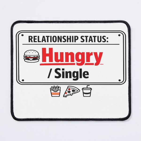 Item preview, Relationship Status Hungry Single Funny T-Shirt | Food Lover Meme Tee | Single Life Humor Shirt designed and sold by GlobalDesignUnlimited.