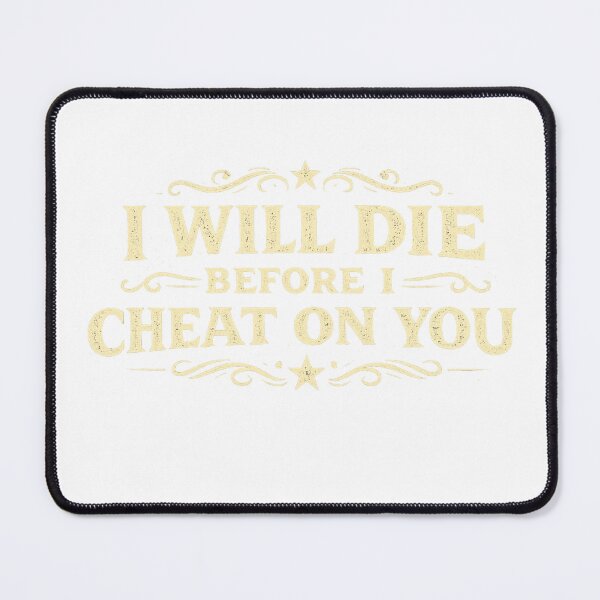 Item preview, Never Cheat on you designed and sold by FoxstarRavas.