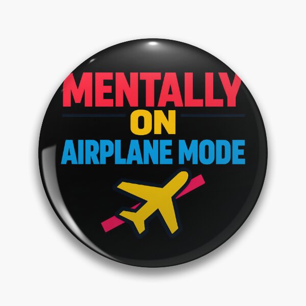 Item preview, Mentally on Airplane Mode Funny Digital Detox Design designed and sold by TeeTimeTreasure.