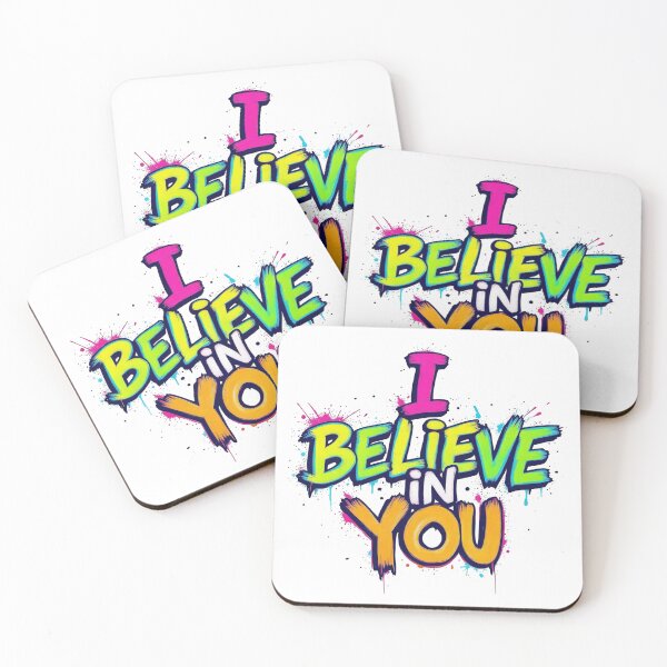 Item preview, I Believe In You designed and sold by Whimsy Wonder Ai.