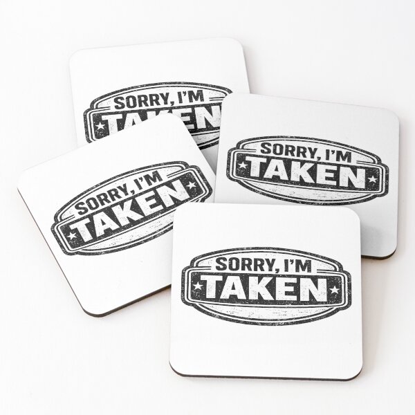 Item preview, Sorry I’m Taken T-Shirt – Funny Relationship Status Stamp Design, designed and sold by GlobalDesignUnlimited.
