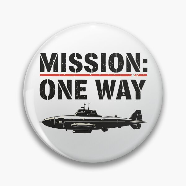 Item preview, Mission One Way – Submarine Sci Fi Horror Typography designed and sold by Uglyandcute.