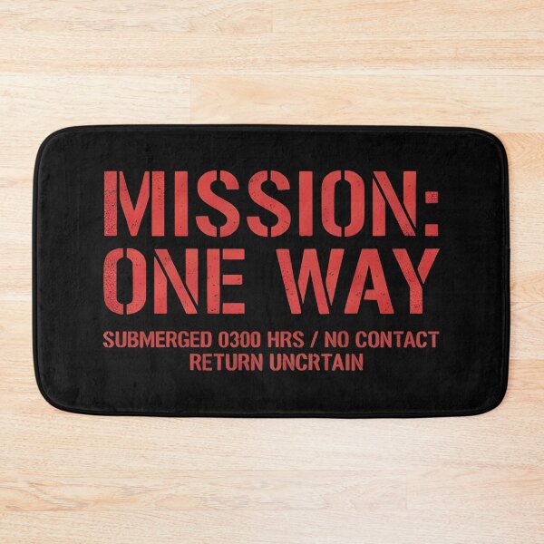 Item preview, Mission One Way – Submarine Sci Fi Horror Typography designed and sold by Uglyandcute.