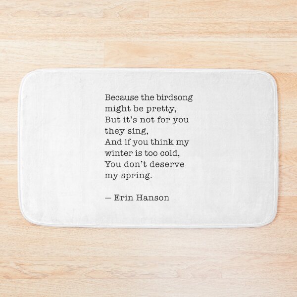 Item preview, Because the birdsong might be pretty - Erin Hanson Quote designed and sold by corbrand.