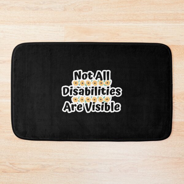 Item preview, Not All Disabilities Visible designed and sold by bzewzkmbo64.