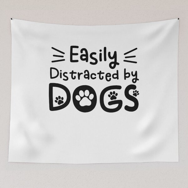Item preview, Easily Distracted by Dogs Dog Lover Pet Parent Puppy Lover designed and sold by gunaone-design.
