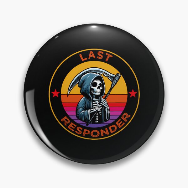 Item preview,  Last Responders Dark Humor designed and sold by VavienDesignn.