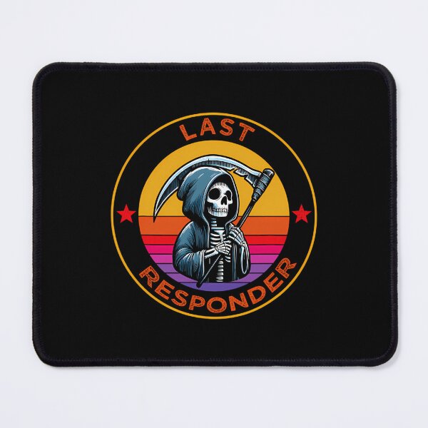 Item preview, Last Responders Dark Humor designed and sold by VavienDesignn.