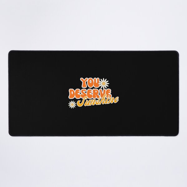Item preview, You Deserve Sunshine Quote designed and sold by fgaxsohqmvs18.
