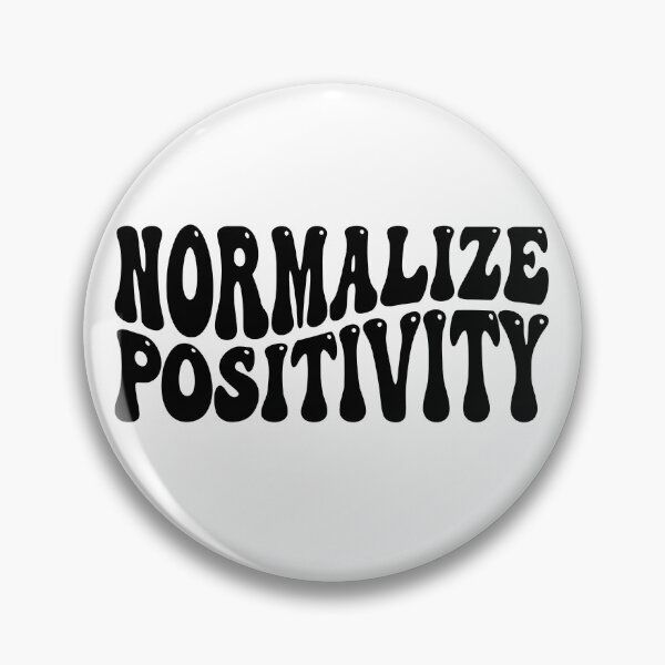 Item preview, Normalize positivity positive message affirmation mental health awareness therapy counselor designed and sold by gunaone-design.