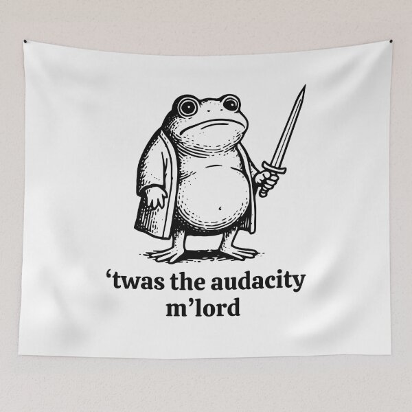 Item preview, Twas the Audacity Funny Frog Sword Meme designed and sold by gunaone-design.