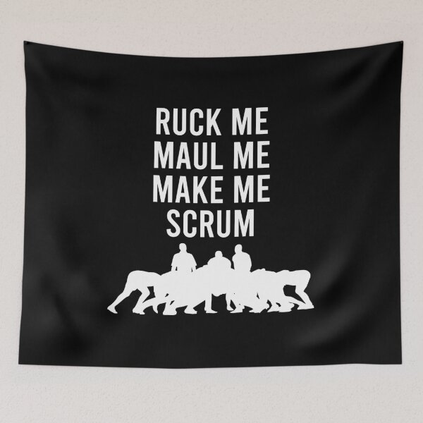 Item preview, Ruck Me Maul Me Make Me Scrum - Funny Rugby Lover designed and sold by karnikavoriz.