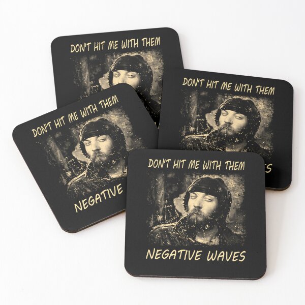 Item preview, DON'T HIT ME WITH THEM NEGATIVE WAVES Kelly'S Heroes designed and sold by Godfrey Molwana.