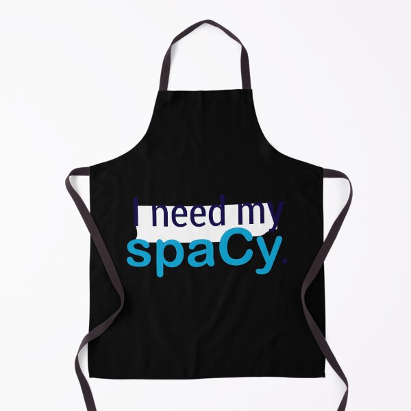 Item preview, I Need My spaCy designed and sold by fgaxsohqmvs18.