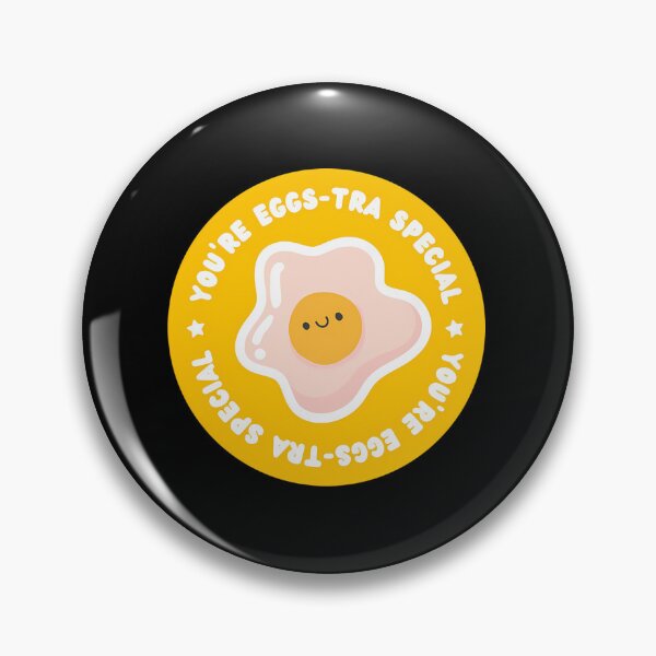 Item preview, You’re Eggstra Special Pun designed and sold by fgaxsohqmvs18.