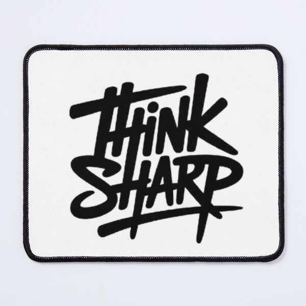 Item preview, Think Sharp — Clear Mind, Decisive Action designed and sold by NewUSShop.