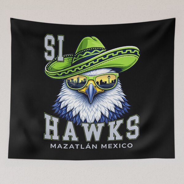 Item preview, Si Hawks Seattle Funny Parody Mexico Vacation designed and sold by Arens ★★★★★.