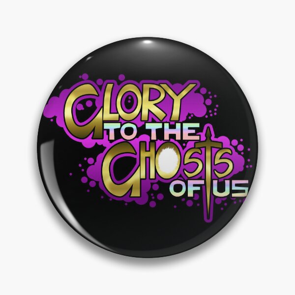 Item preview, glory to the ghosts of us designed and sold by TalenLee.