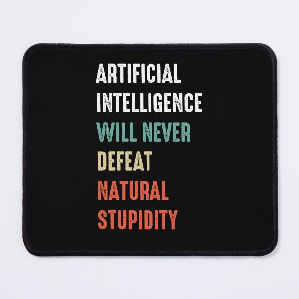 Item preview, Funny Artificial Intelligence Machine Learning AI Engineer designed and sold by farhanhafeez.