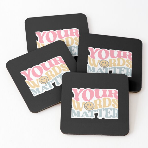 Item preview, Your Words Matter Quote designed and sold by fgaxsohqmvs18.