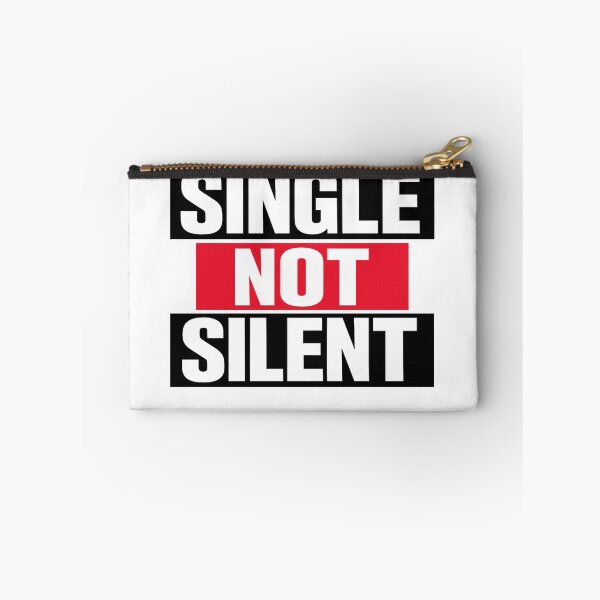 Item preview, Single Not Silent – Bold Empowerment Statement T-Shirt designed and sold by GlobalDesignUnlimited.