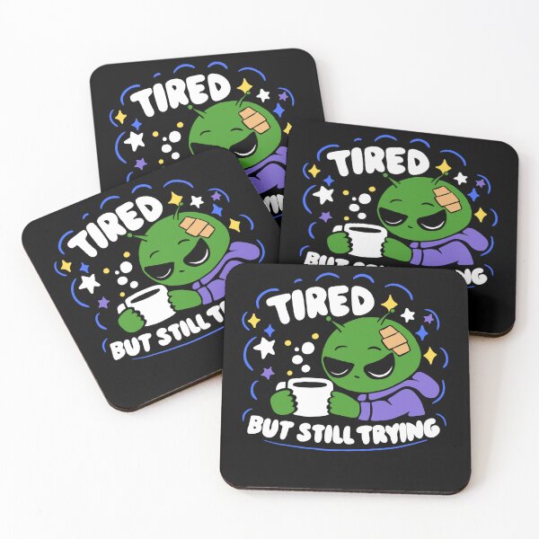 Item preview, Tired but still trying Alien drinking coffee designed and sold by Trippy Jane Art.