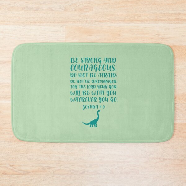 Item preview, Be Strong And Courageous, Joshua 1:9 designed and sold by corbrand.