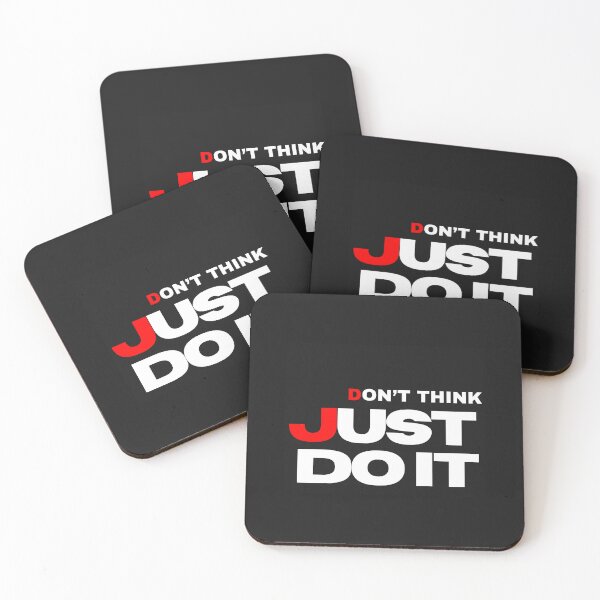 Item preview, DON'T THINK, JUST DO IT – Minimalist Motivational Text Design designed and sold by DGK4ink.