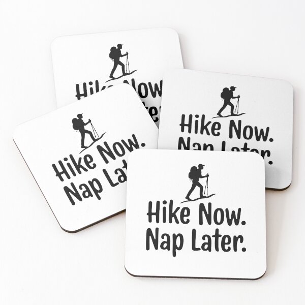 Item preview, Copy of Hike Now. Nap Later. Hiking designed and sold by Ink Magic.