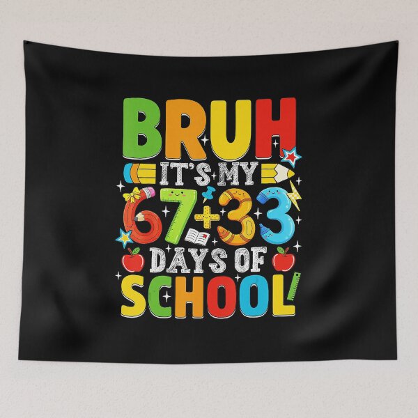 Item preview, Bruh It's My 67+33 Days Of School Funny 100th Day School Design designed and sold by gladysenglish.