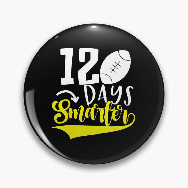 Item preview, 120 Days Smarter 120th Day of School Teacher Celebration Typography designed and sold by GabrieSketcham.