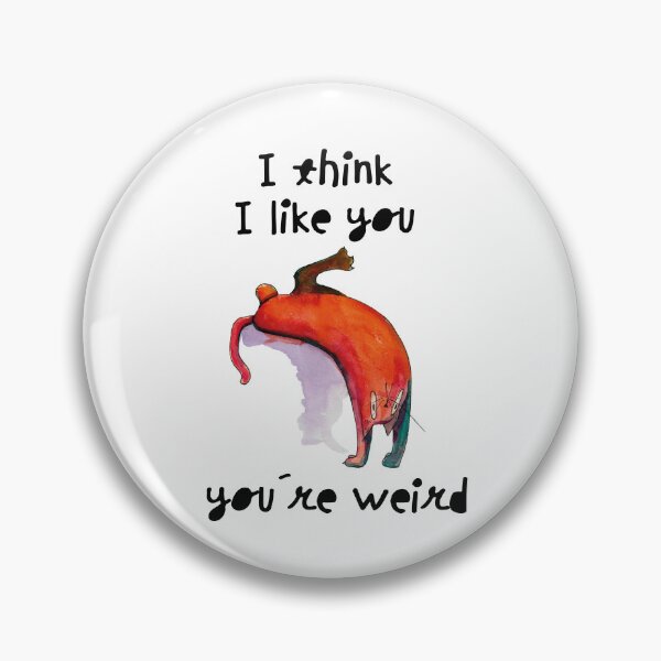 Item preview, Valentine's Day motive - You're weird designed and sold by Beronise.