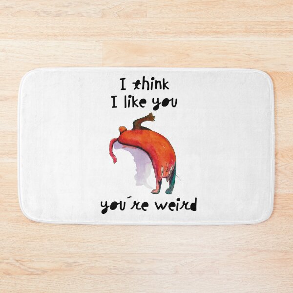 Item preview, Valentine's Day motive - You're weird designed and sold by Beronise.