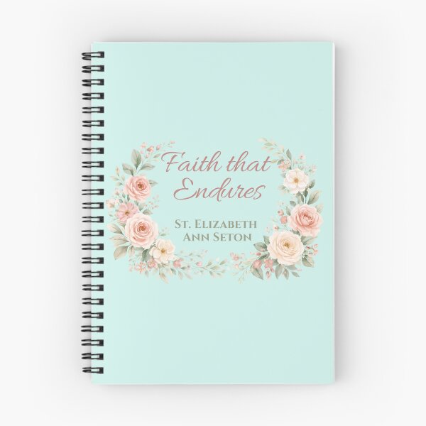 Item preview, Faith That Endures – St. Elizabeth Ann Seton Floral Catholic Quote Design designed and sold by All I Need Designs.