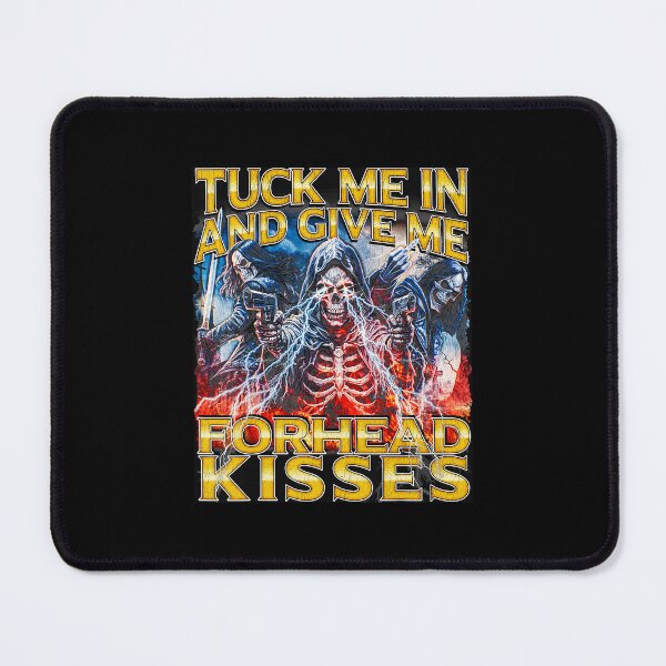 Item preview, TUCK ME IN AND GIVE ME FOREHEAD KISSES Dark Humor Gothic Illustration designed and sold by tadmercado.