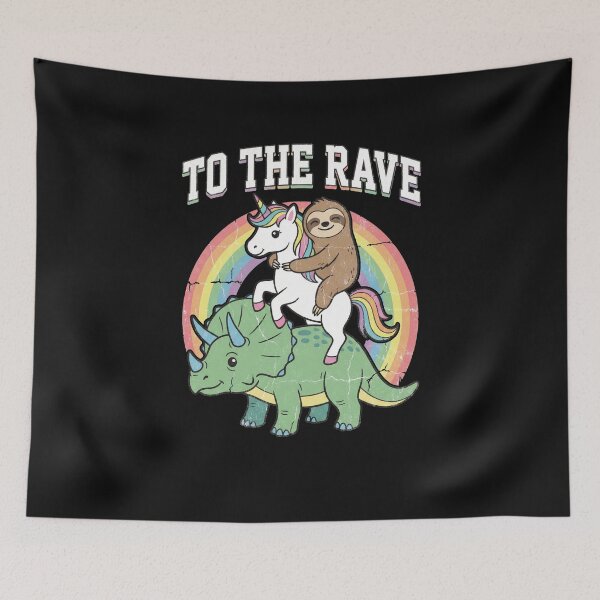 Item preview, To The Rave - Unicorn Sloth Dinosaur designed and sold by AdyKurniawan.