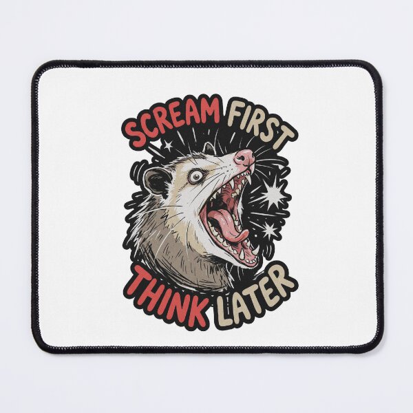 Item preview, Scream First Think Later Opossum designed and sold by AdyKurniawan.