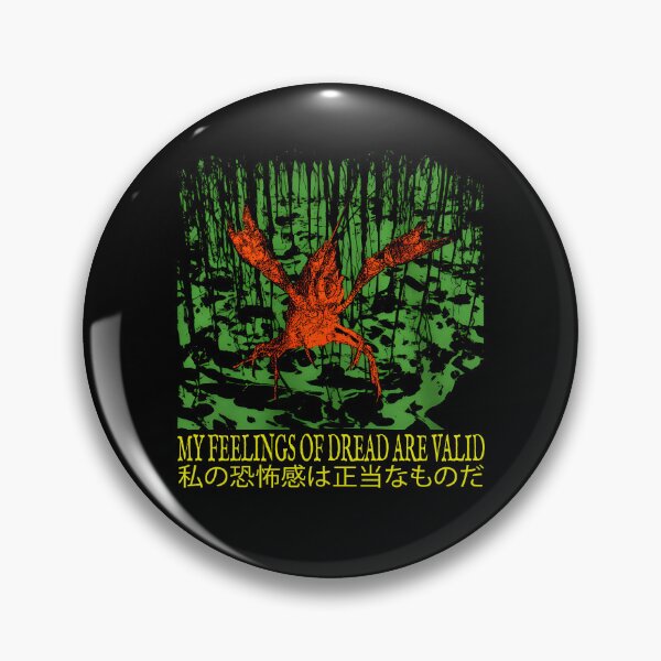 Item preview, My Feelings Of Dread Are Valid designed and sold by snippetofevelyn.