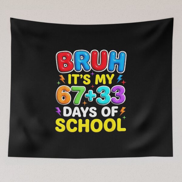 Item preview, Bruh It’s My 67+33 Days Of School Funny 100th Day School  designed and sold by gladysenglish.