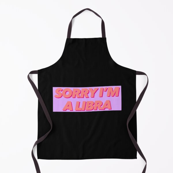 Item preview, Sorry I’m A Libra designed and sold by quuunoyfdtl73.