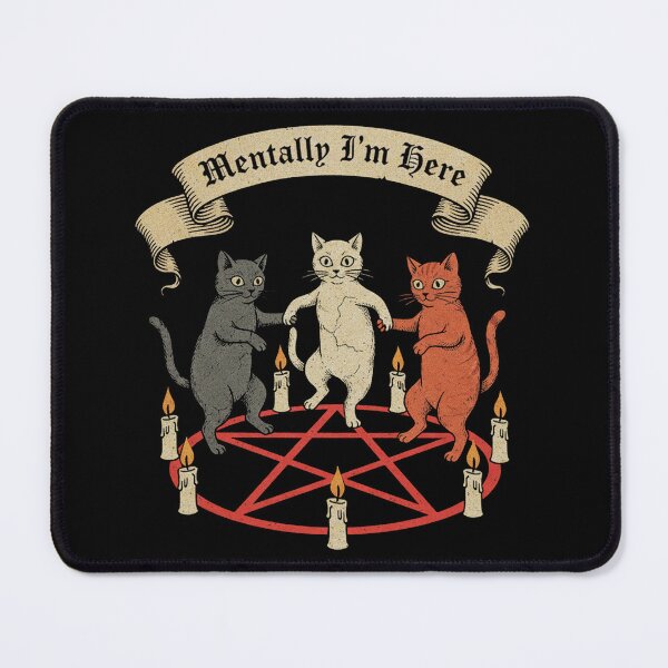 Item preview, Mentally I'm Here Occult Cats designed and sold by AdyKurniawan.