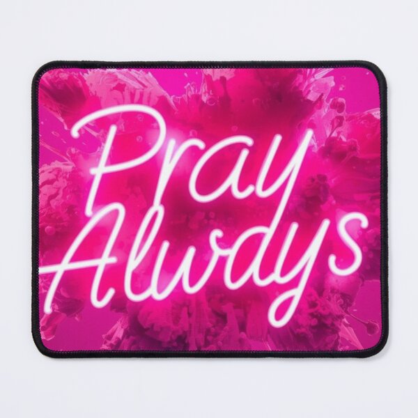 Item preview, Pray Always  designed and sold by Jeddi11.